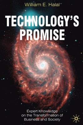 William E. Halal, William E Halal - Technology's Promise, Häftad
