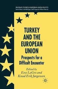 bokomslag Turkey and the European Union