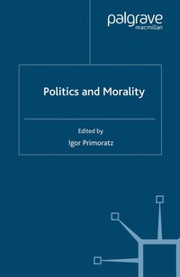 bokomslag Politics and Morality