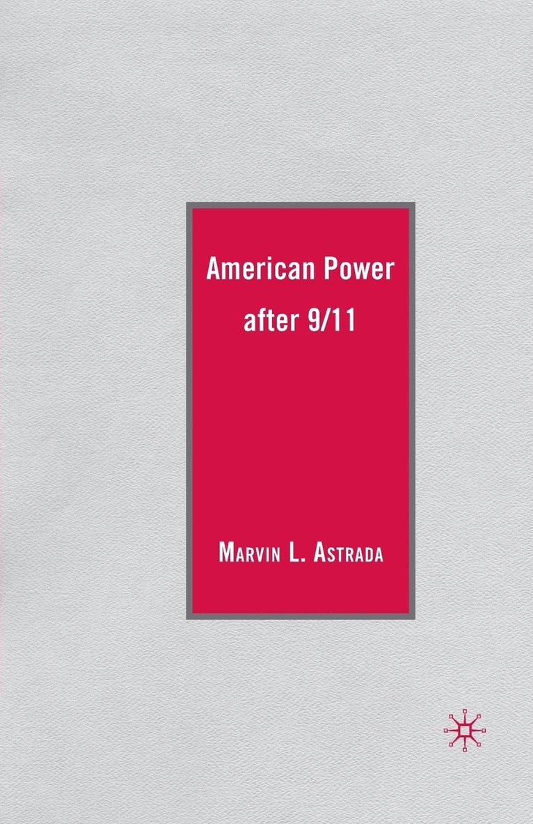 American Power after 9/11 1