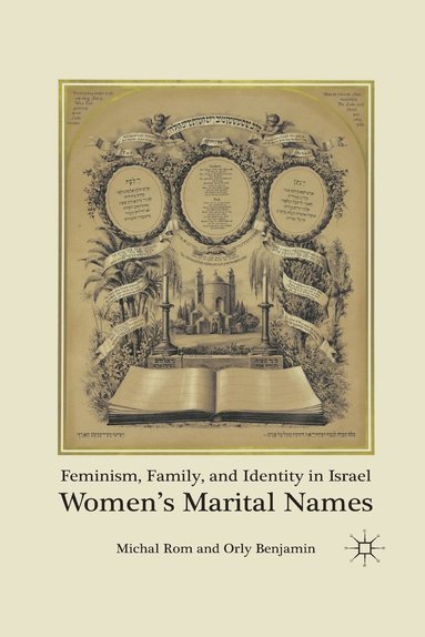 bokomslag Feminism, Family, and Identity in Israel