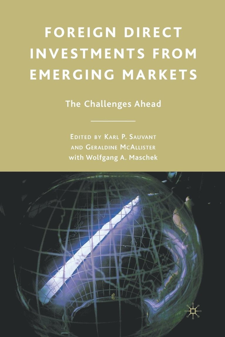 Foreign Direct Investments from Emerging Markets 1
