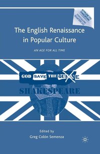 bokomslag The English Renaissance in Popular Culture