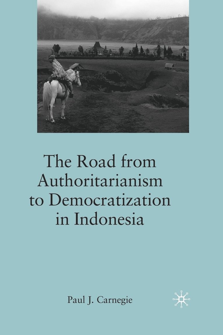 Road from Authoritarianism to Democratization in Indonesia