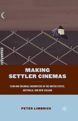 bokomslag Making Settler Cinemas