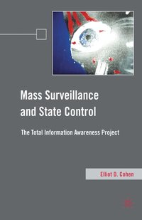 bokomslag Mass Surveillance and State Control