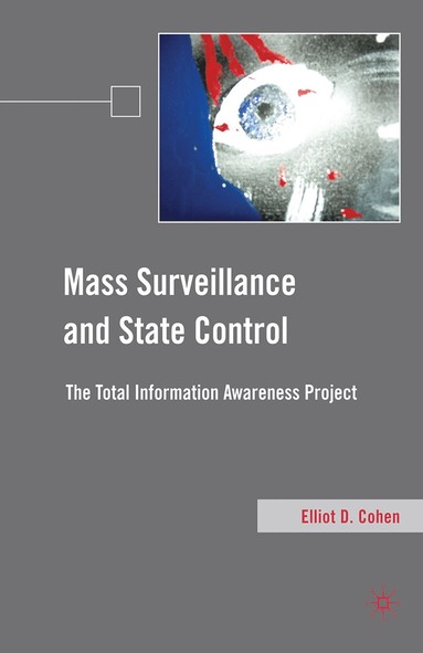 bokomslag Mass Surveillance and State Control