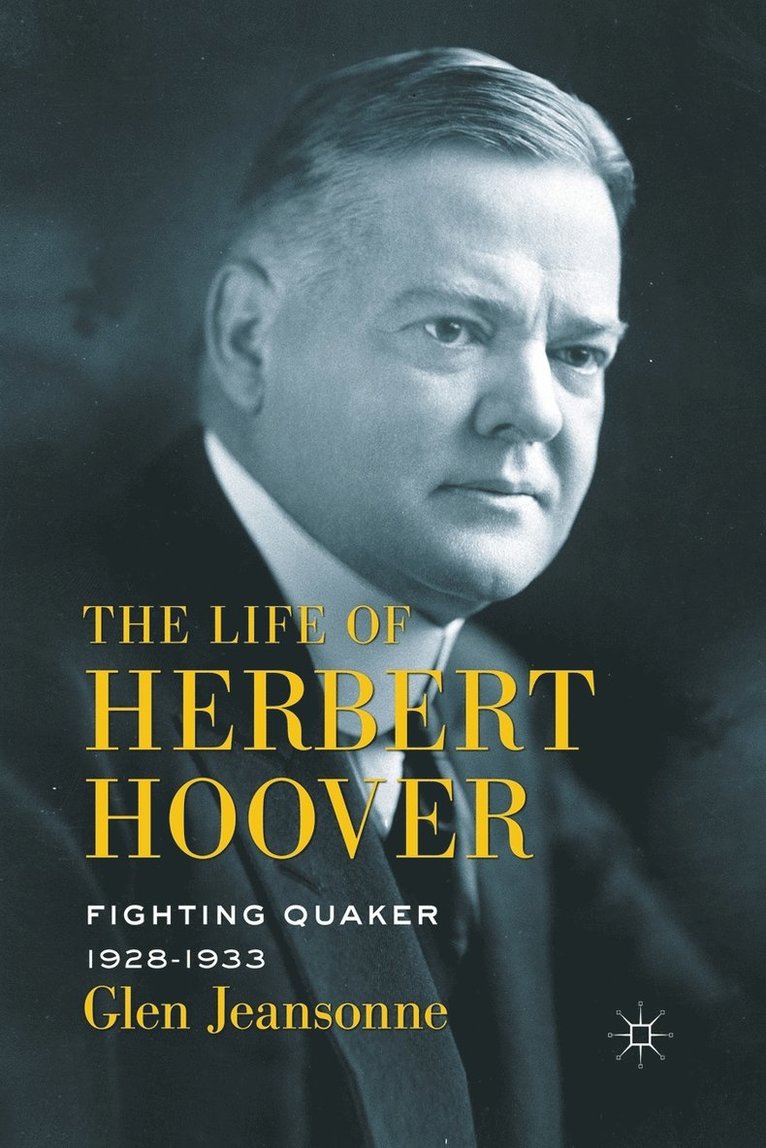 The Life of Herbert Hoover 1