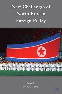 bokomslag New Challenges of North Korean Foreign Policy