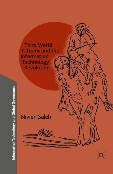 N. Saleh - Third World Citizens and the Information Technology Revolution, Häftad