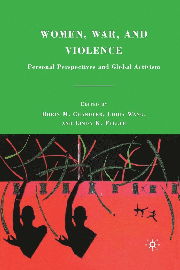 Women, War, and Violence 1