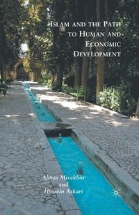 bokomslag Islam and the Path to Human and Economic Development