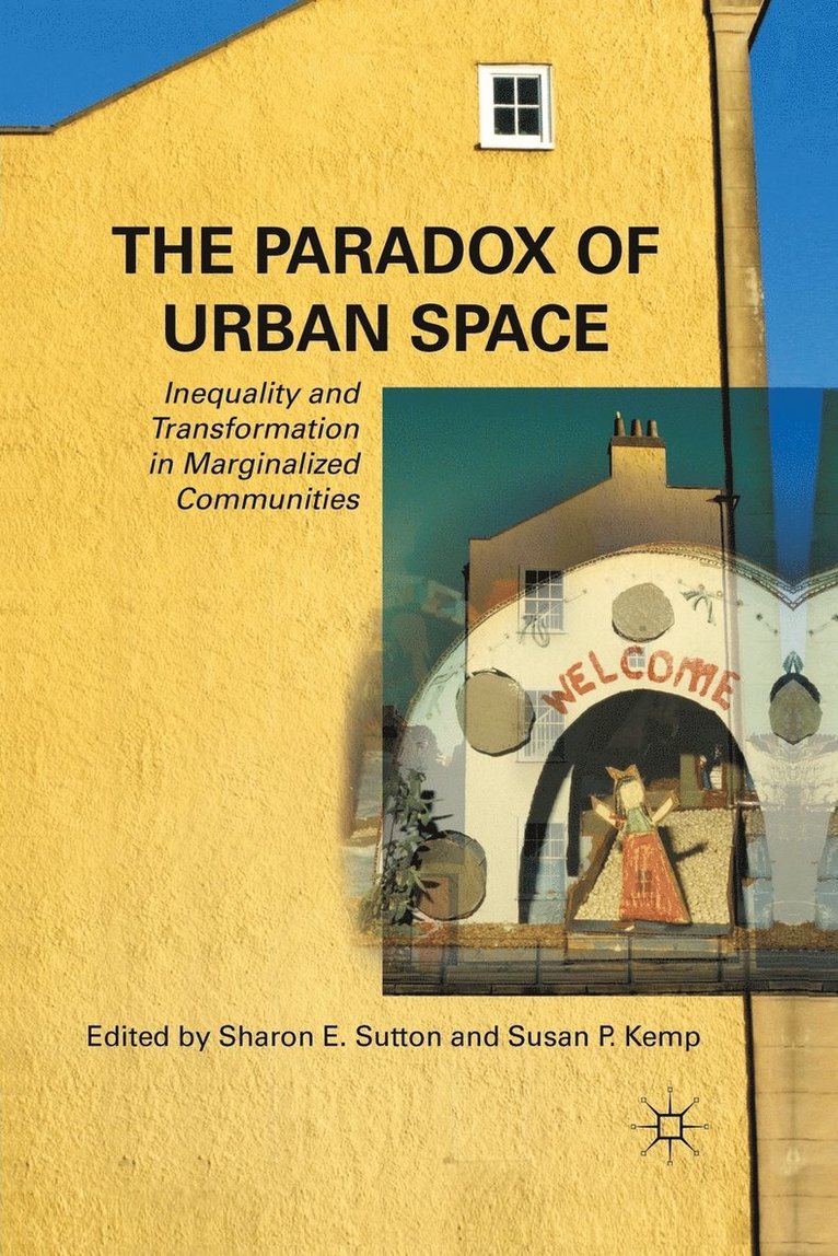 S. Sutton, S. Kemp - Paradox of Urban Space, Häftad