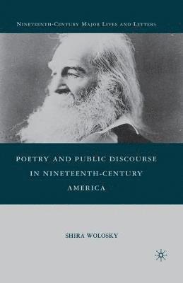 Poetry and Public Discourse in Nineteenth-Century America 1