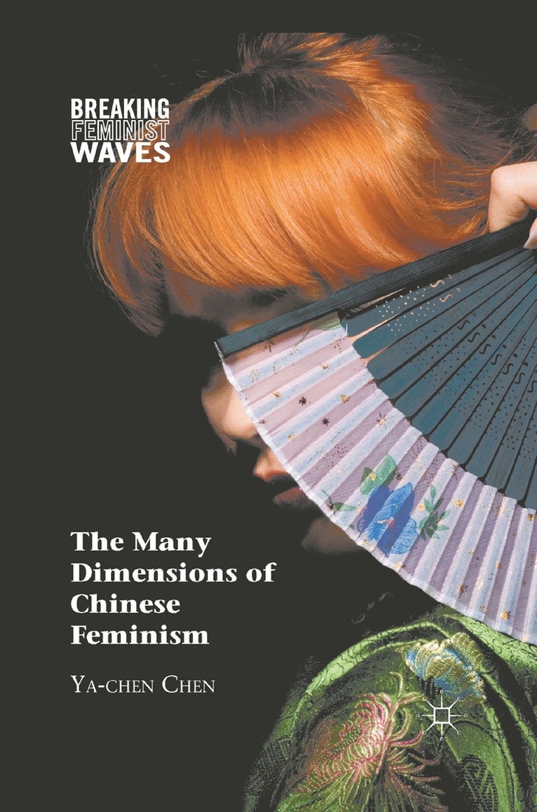 Many Dimensions of Chinese Feminism
