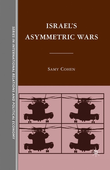 bokomslag Israel's Asymmetric Wars