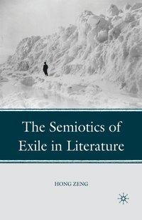 bokomslag Semiotics of Exile in Literature