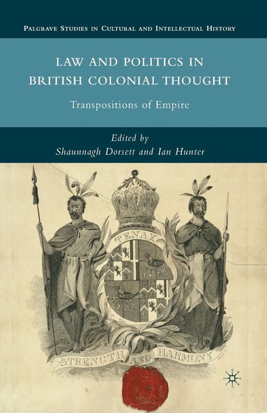 bokomslag Law and Politics in British Colonial Thought