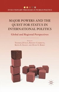 bokomslag Major Powers and the Quest for Status in International Politics