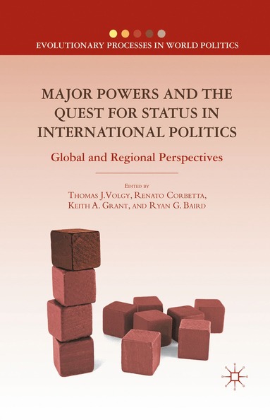 bokomslag Major Powers and the Quest for Status in International Politics