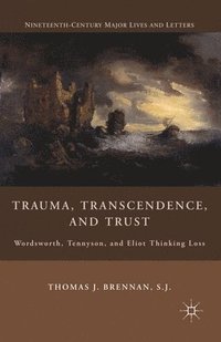 bokomslag Trauma, Transcendence, and Trust