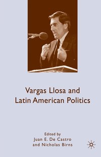 bokomslag Vargas Llosa and Latin American Politics
