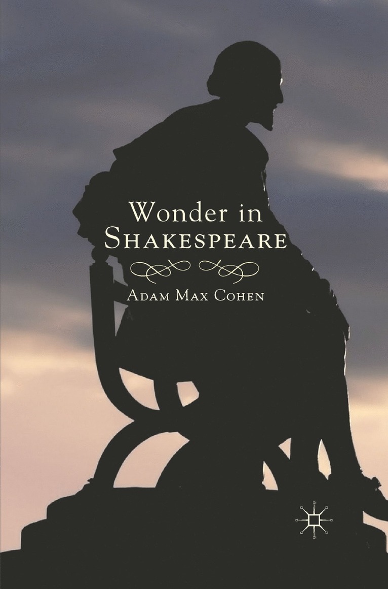 A. Cohen - Wonder in Shakespeare, Häftad