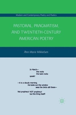 bokomslag Pastoral, Pragmatism, and Twentieth-Century American Poetry