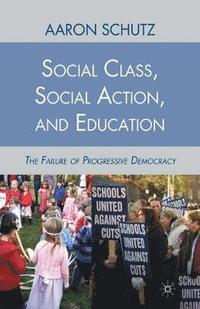 bokomslag Social Class, Social Action, and Education