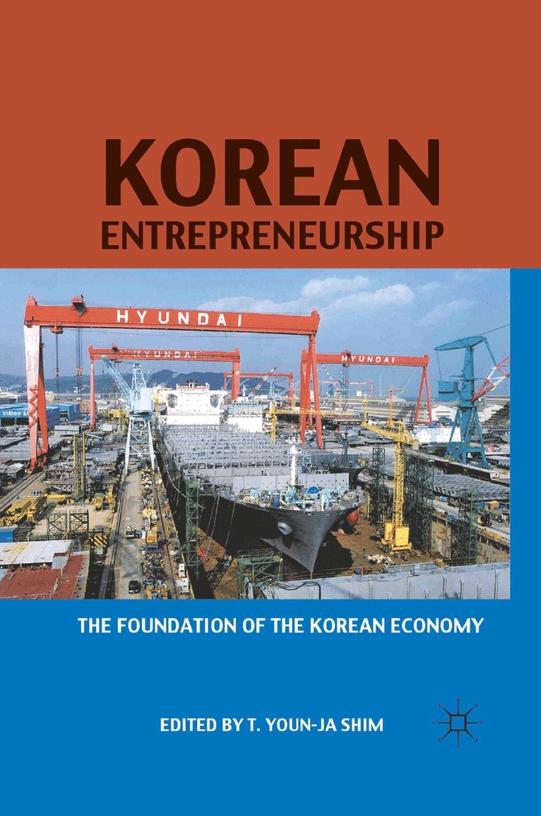 T. Shim - Korean Entrepreneurship, Häftad