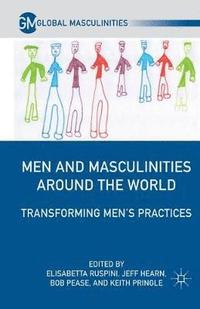 bokomslag Men and Masculinities Around the World