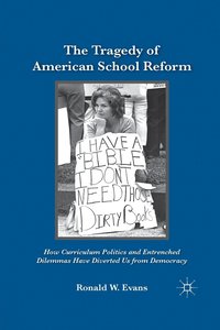 bokomslag The Tragedy of American School Reform
