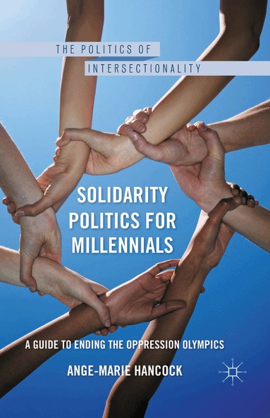 A. Hancock - Solidarity Politics for Millennials, Häftad