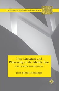bokomslag New Literature and Philosophy of the Middle East