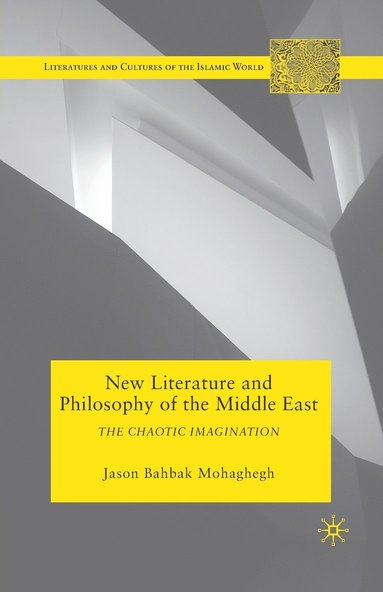 bokomslag New Literature and Philosophy of the Middle East