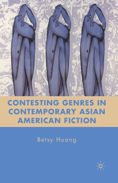 bokomslag Contesting Genres in Contemporary Asian American Fiction