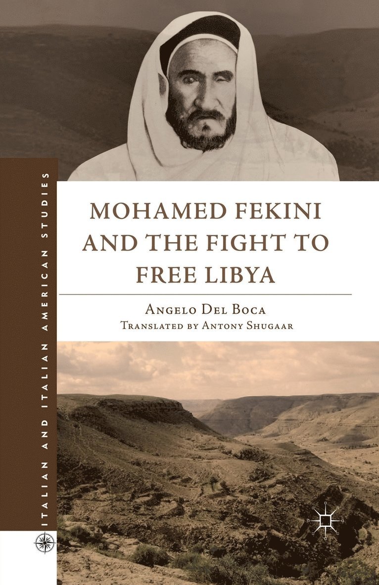Angelo Del Boca, Kenneth A. Loparo - Mohamed Fekini and the Fight to Free Libya, Häftad