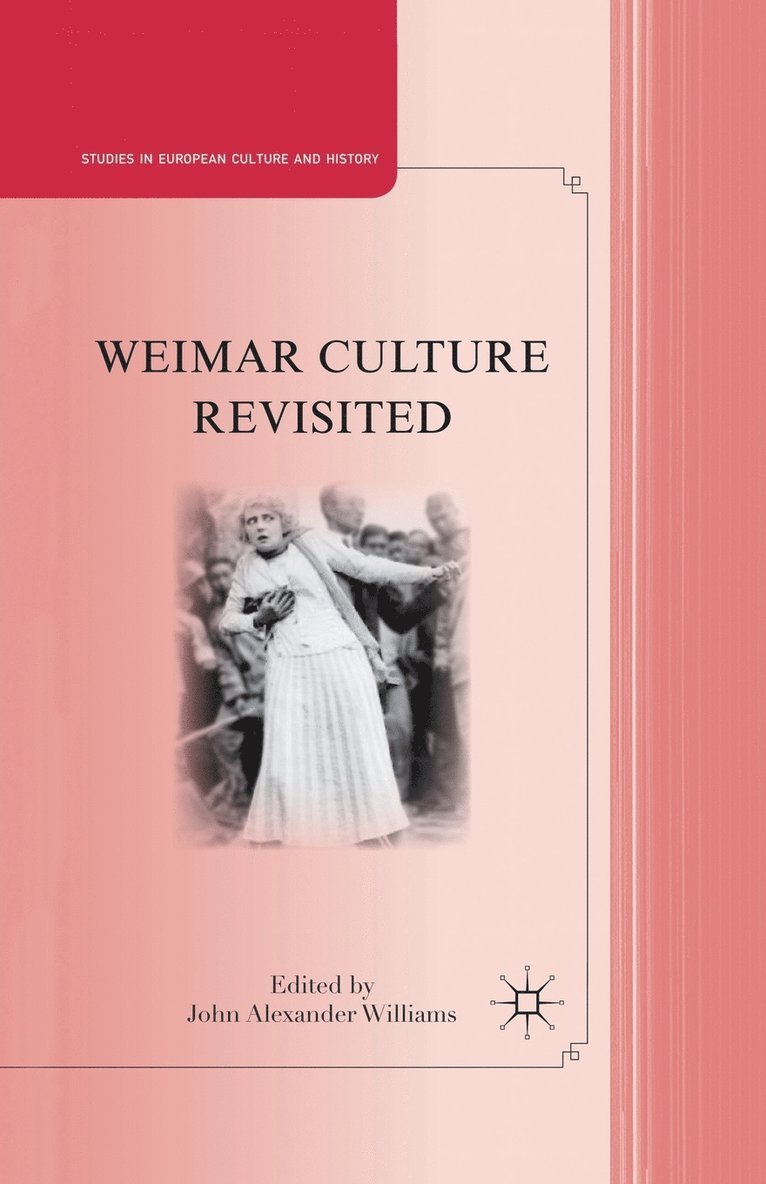 Weimar Culture Revisited 1