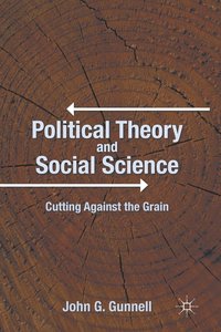 bokomslag Political Theory and Social Science