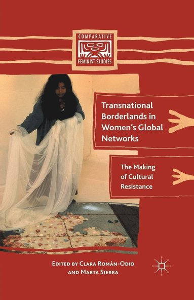 bokomslag Transnational Borderlands in Womens Global Networks