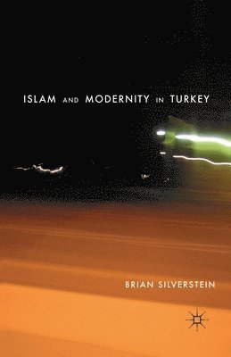 bokomslag Islam and Modernity in Turkey