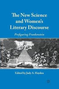 bokomslag The New Science and Women's Literary Discourse