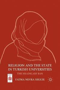bokomslag Religion and the State in Turkish Universities