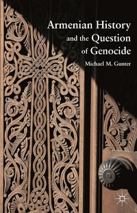 bokomslag Armenian History and the Question of Genocide