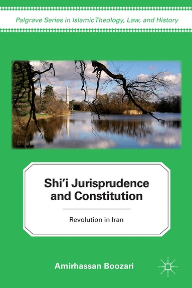 A. Boozari - Shi'i Jurisprudence and Constitution, Häftad