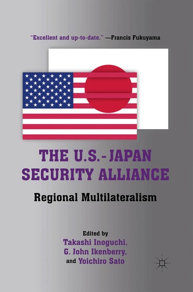 T. Inoguchi - U.S.-Japan Security Alliance, Häftad