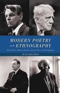 bokomslag Modern Poetry and Ethnography