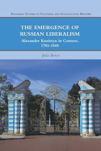 bokomslag The Emergence of Russian Liberalism