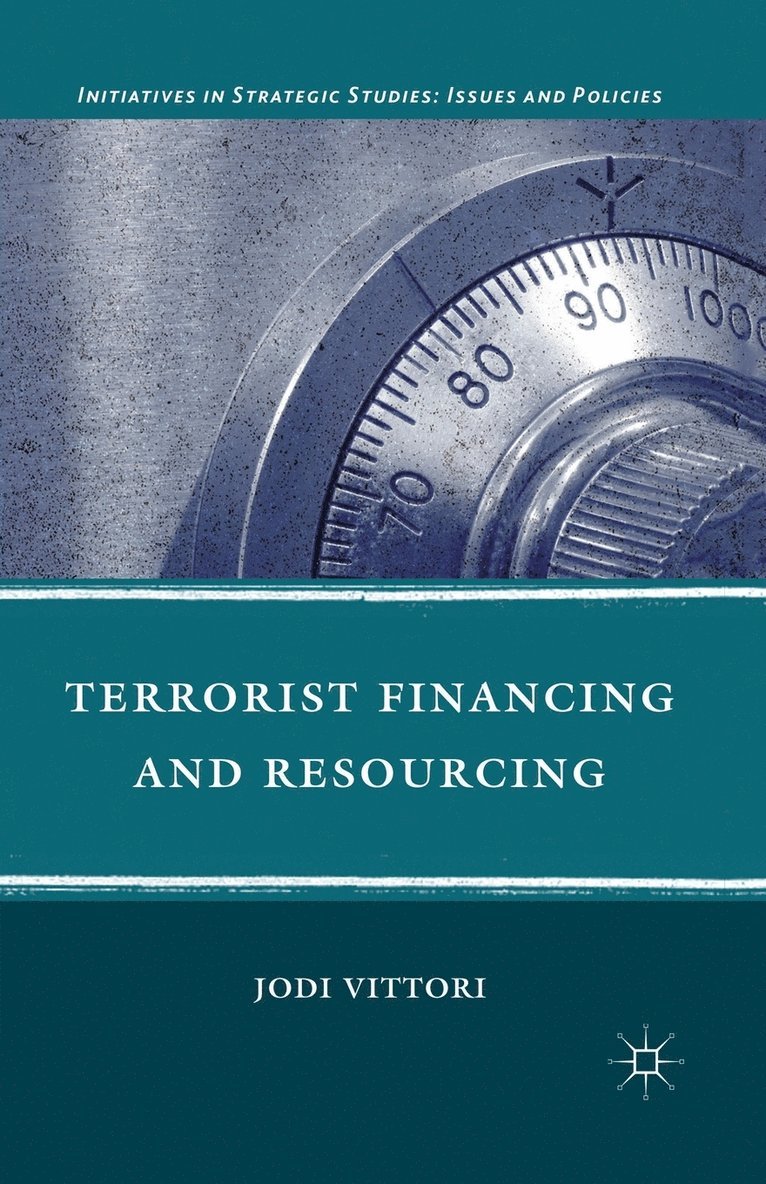 Terrorist Financing and Resourcing 1