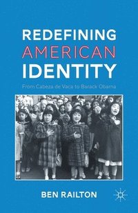 bokomslag Redefining American Identity